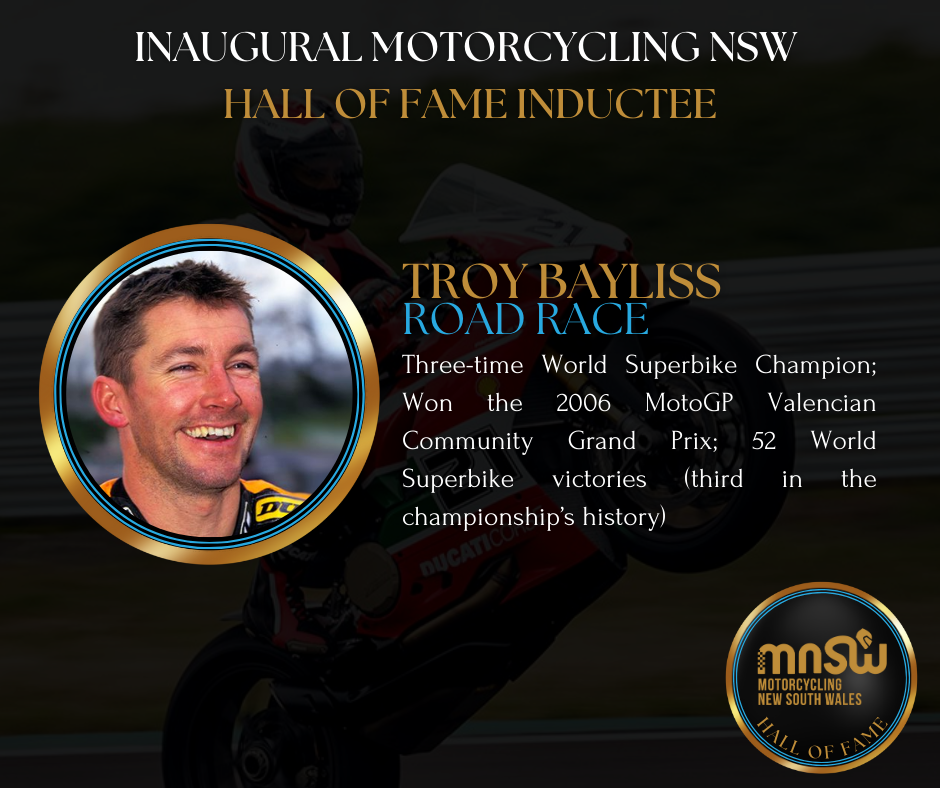 MNSW Hall of Fame Announcements - Troy Bayliss